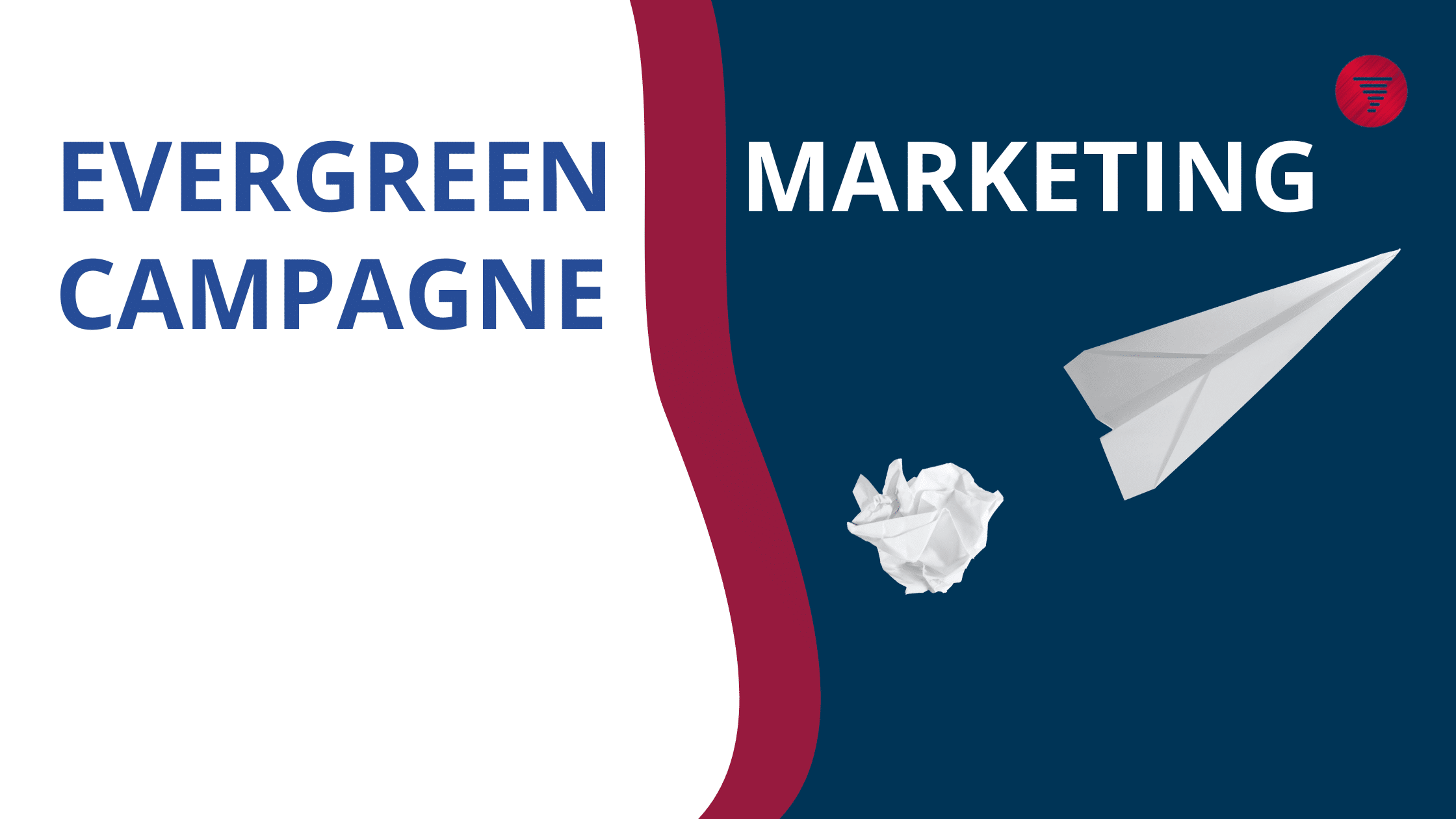 Evergreen marketing campagne Digitalic